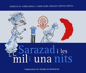 Sarazad i les mil i una nits | 9788484159865 | Bernal Creus, M. Carme;Rubio i Larramona, Carme