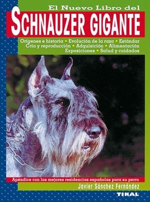 Schnauzer gigante | 9788430531967 | Sánchez Fernández, Javier