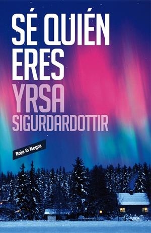 Sé quién eres | 9788439729266 | Yrsa Sigurdardóttir