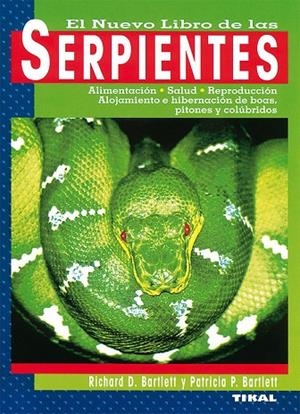 Serpientes | 9788430593576 | Bartlett, Richard D.;Bartlett, Patricia P.