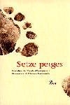 Setze petges | 9788484377610 | Narradors Esc. Escrip. Humanit.
