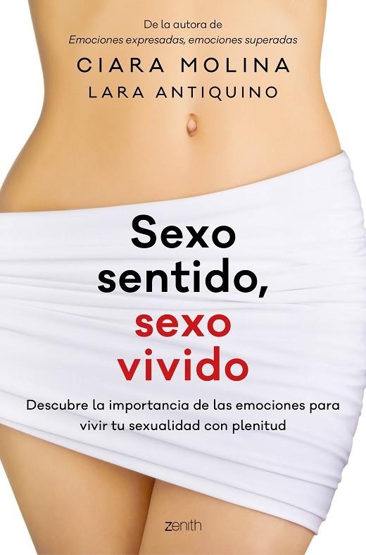 Sexo sentido, sexo vivido | 9788408170150 | Molina, Ciara;Antiquino, Lara