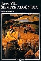 Siempre algún día | 9788483100721 | Vila, Justo