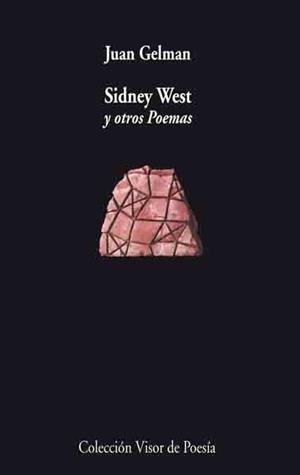 Sidney West y otros Poemas | 9788475225623 | Gelman, Juan
