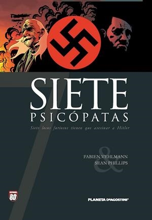 Siete nº 01 | 9788467460186 | Vehlmann, Fabien;Phillips, Sean