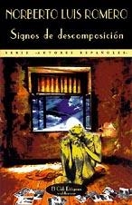 Signos de descomposición | 9788477021858 | Romero, Norberto Luis