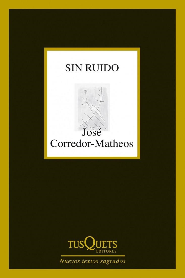 Sin ruido | 9788483834961 | Corredor-Matheos, José
