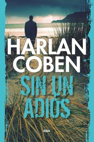 Sin un adiós | 9788490066003 | COBEN , HARLAN