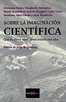 Sobre la imaginación científica | 9788472231863 | AA. VV.