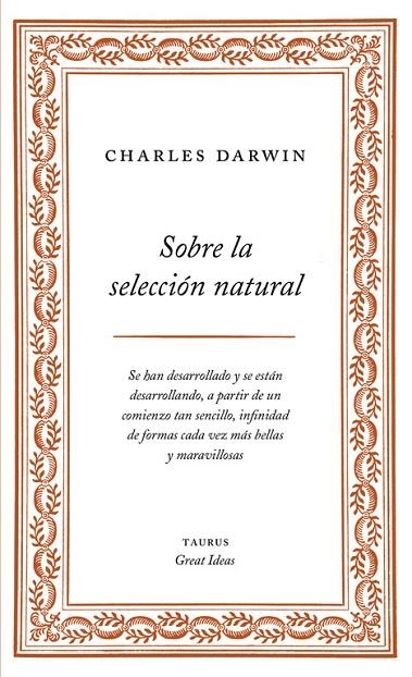Sobre la selección natural (Serie Great Ideas 1) | 9788430609277 | CHARLES DARWIN