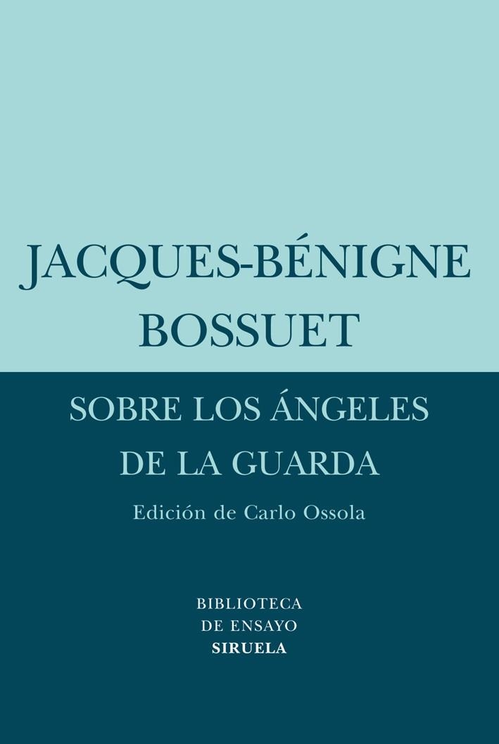 Sobre los ángeles de la guarda | 9788498413502 | Bossuet, Jacques-Bénigne