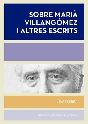 Sobre Marià Villangomez i altres escrits | 9788498838596 | Serra, Jean