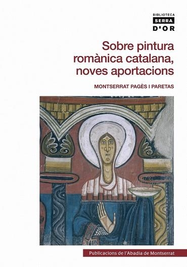Sobre pintura romànica catalana, noves aportacions | 9788498830781 | Pagès i Paretas, Montserrat