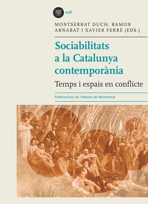 Sociabilitats a la Catalunya contemporània | 9788498837728 | Varios autores
