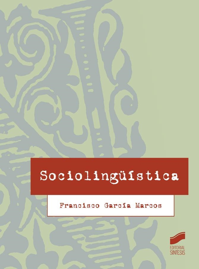 Sociolingüística | 9788490772119 | García Marcos, Francisco