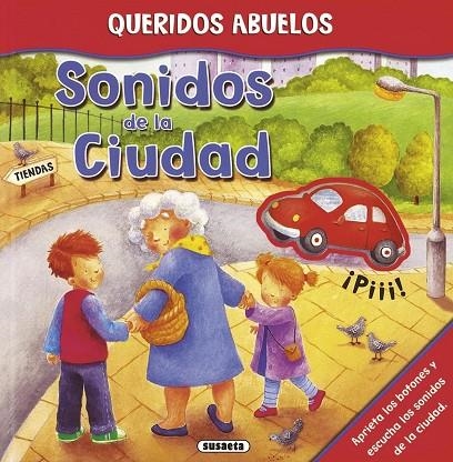 Sonidos de la ciudad | 9788467722666 | Susaeta, Equipo