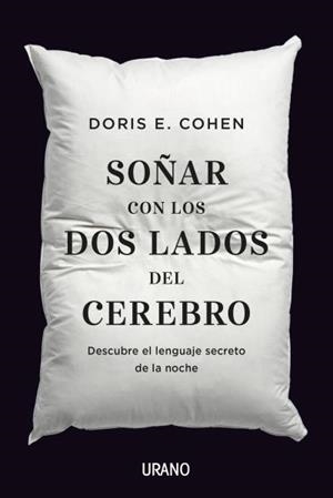 Soñar con los dos lados del cerebro | 9788416720293 | COHEN, DORIS E.