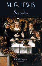 Sospecha | 9788477021612 | Lewis, Matthew G.