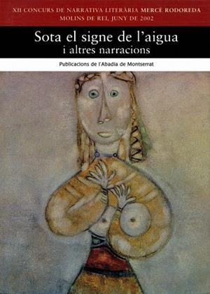 Sota el signe de l'aigua i altres narracions | 9788484154143 | Varios autores