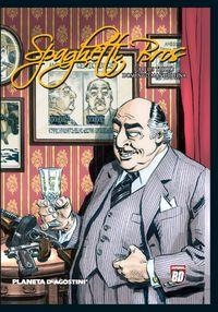 Spaghetti Bros nº 04 | 9788467443189 | Trillo, Carlos;Mandrafina, Domingo