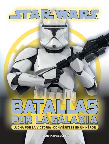 Star Wars Batallas por la galaxia | 9788415921684 | AA. VV.