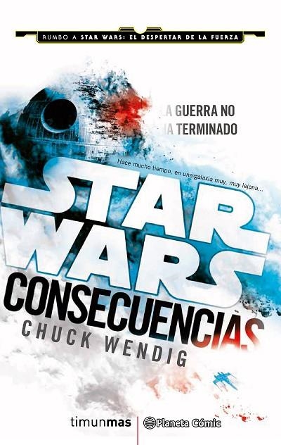 Star Wars Consecuencias (Aftermath) | 9788416401703 | Wendig, Chuck