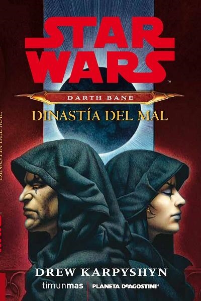 Star Wars Darth Bane Dinastía del mal  (Novela) | 9788415921332 | Karpyshyn, Drew
