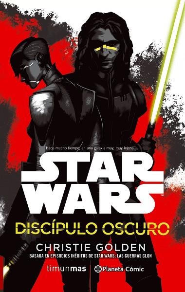 Star Wars Discípulo oscuro (novela) | 9788491461654 | Golden, Christie