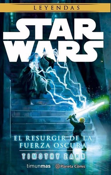 Star Wars El resurgir de la fuerza oscura (novela) | 9788491460695 | Zahn, Timothy