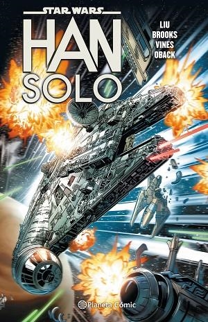 Star Wars Han Solo (tomo recopilatorio) | 9788491467809 | Liu, Marjorie