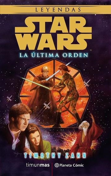 Star Wars La última orden (novela) | 9788491468899 | Zahn, Timothy