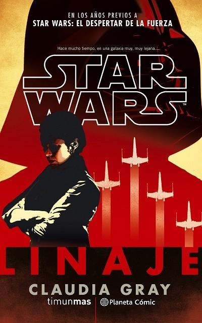 Star Wars Linaje (novela) | 9788491461661 | Gray, Claudia