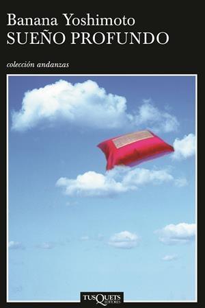 Sueño profundo | 9788483103241 | Yoshimoto, Banana