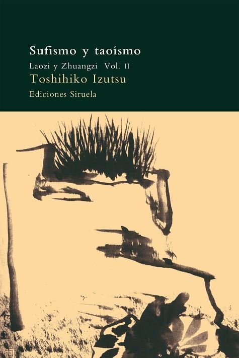 Sufismo y taoísmo II | 9788478443598 | Izutsu, Toshihiko