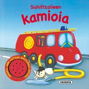 Suhiltzaileen kamioia | 9788467702606 | Susaeta, Equipo