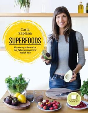 Superfoods | 9788416720248 | ZAPLANA, CARLA
