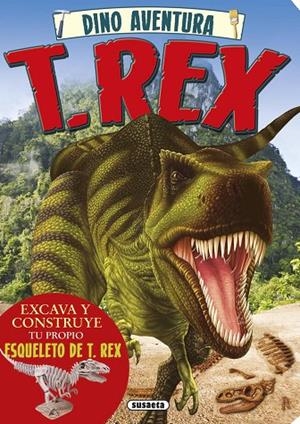 T. Rex | 9788467740585 | Susaeta, Equipo