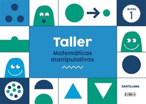 TALLER MATEMATICAS MANIPULATIVAS NIVEL 1 | 9788468027807 | Varios autores