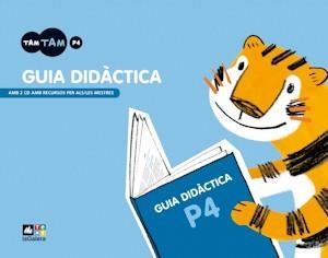 TAM-TAM Guia didàctica P4 | 9788441213234 | Diversos autors