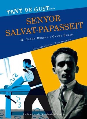 Tant de gust de conèixer-lo, senyor Salvat-Papasseit | 9788498835878 | Bernal Creus, M. Carme;Rubio i Larramona, Carme