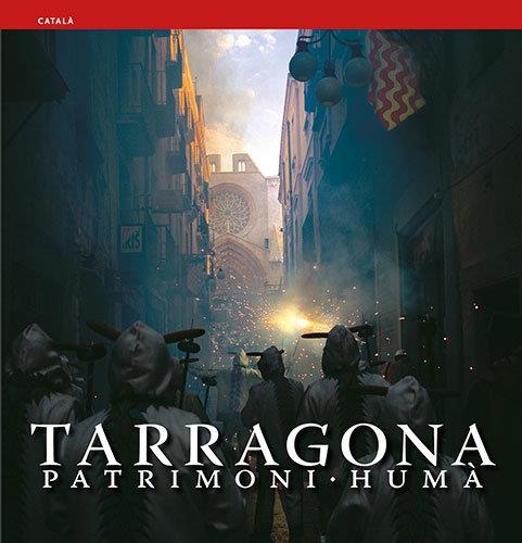 Tarragona | 9788484781813 | Pla Boada, Ricard;Puig Castellano, Jordi;Vivas Ortiz, Pere;Marquès Virgili, Carles