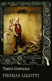 Teatro Grottesco | 9788477028222 | Ligotti, Thomas