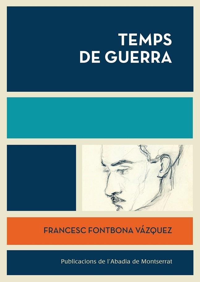 Temps de guerra | 9788498835984 | Fontbona Vázquez, Francesc