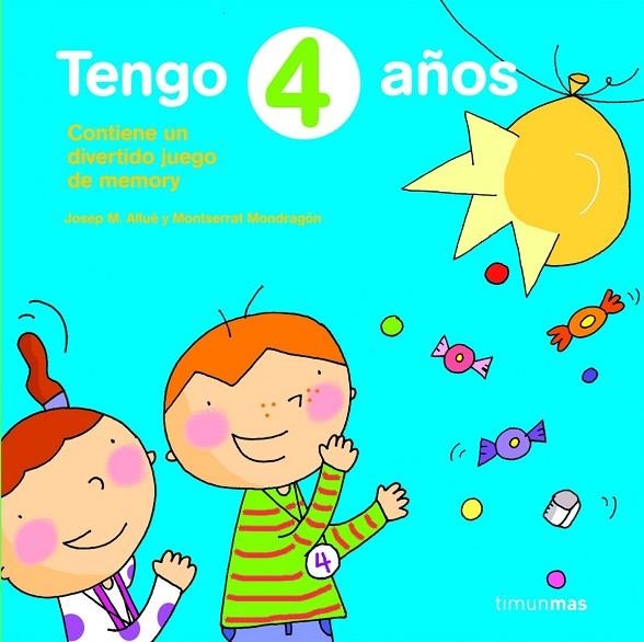 Tengo 4 años | 9788408076636 | Allué, Josep Maria / Mondragón, Montse