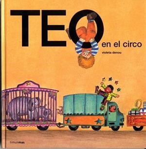 Teo en el circo | 9788471762702 | Denou, Violeta