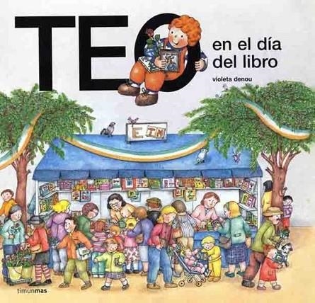 Teo en el día del libro | 9788448003517 | Denou, Violeta