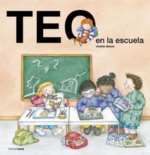 Teo en la escuela | 9788408143598 | Denou, Violeta
