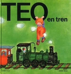 Teo en tren | 9788471762566 | Denou, Violeta