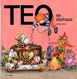 Teo se disfraza | 9788471766397 | Denou, Violeta