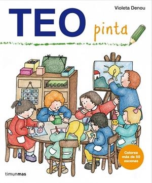 Teo pinta | 9788408004981 | Denou, Violeta